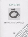 Mappamondi e corsari libro