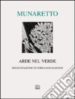 Arde nel verde libro