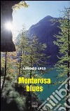 Monterosa blues libro