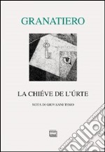 La chiéve de l'úrte libro