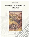 La chimera di Carlo VIII (1492-1495) libro