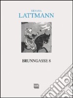 Brunngasse 8 libro