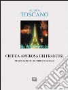 Critica amorosa dei francesi libro di Toscano Alberto