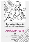 I novanta di Zanzotto. Studi, incontri, lettere, immagini libro