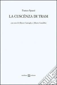 La cuscénza di tram libro