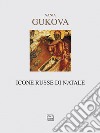 Icone russe di Natale libro