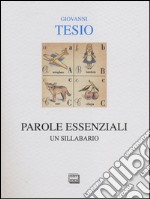 Parole essenziali. Un sillabario libro