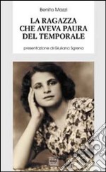 La ragazza che aveva paura del temporale libro