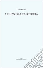 A Clessidra capovolta