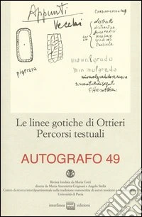 Le linee gotiche di Ottieri. Percorsi testuali