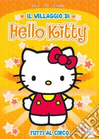 Villaggio di Hello Kitty. Ediz. speciale. Con CD. Con DVD. Vol. 3 libro