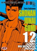 Shonan Junai Gumi. Vol. 12 libro