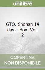 GTO. Shonan 14 days. Box. Vol. 2 libro