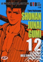 Shonan Junai Gumi. Vol. 12 libro