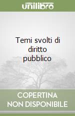 Temi svolti di diritto pubblico libro