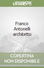Franco Antonelli architetto
