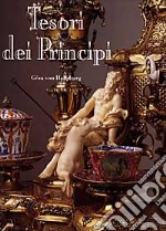 Tesori dei principi libro