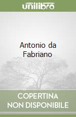 Antonio da Fabriano