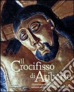 Il crocifisso di Ariberto. Un mistero millenario intorno al simbolo della cristianità libro