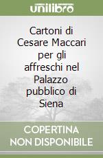 Cartoni di Cesare Maccari per gli affreschi nel Palazzo pubblico di Siena