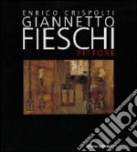 Giannetto Fieschi pittore