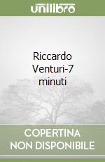 Riccardo Venturi-7 minuti