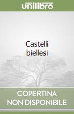 Castelli biellesi