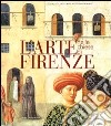 L'arte nelle chiese di Firenze libro