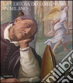 La certosa di Garegnano in Milano libro