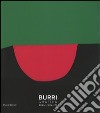 Burri. Grafica. Opera completa. Catalogo della mostra (Città del Castello, 11 ottobre 2003-11 gennaio 2004) libro