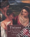 Tiziano e la pittura del Cinquecento a Venezia. Capolavori dal Louvre. Catalogo della mostra (Brescia, 23 ottobre 2004-20 marzo 2005) libro