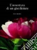 L'avventura di un giardiniere libro