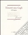 Vincent van Gogh. 150 lettere libro