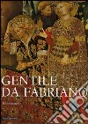 Gentile da Fabriano libro di Marcelli Fabio