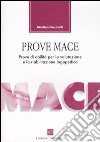 Prove Mace. Prove di abilità per la valutazione e la riabilitazione logopedica libro