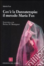 Cos'è la danzaterapia: il metodo María Fux. Intervista con Betina M. Bensignor