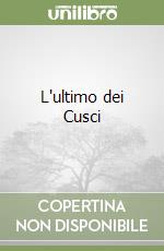 L'ultimo dei Cusci