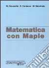 Matematica con Maple libro