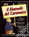 Il manuale del cartoonist libro