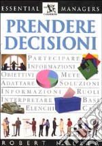 Prendere decisioni libro