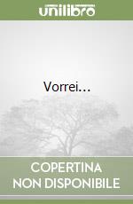 Vorrei... libro