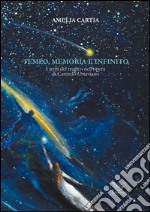 Tempo, memoria e infinito. I temi del tragico nell'opera di Carmelo Ottaviano libro