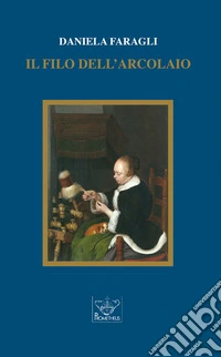 Il filo dell'arcolaio