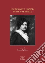 Un'indomita fiamma in me s'alberga. Atti del Convegno su Ada Negri nei centocinquant'anni della sua nascita (Lodi, 15 febbraio 2020) libro