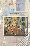 Debitum libro di Triolo Lucia