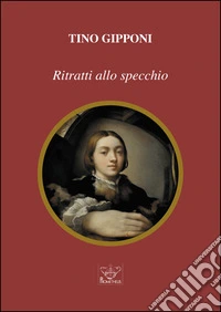 Ritratti allo specchio