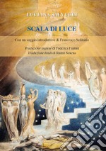 Scala di luce. Ediz. multilingue libro