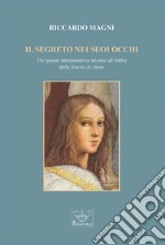 Il segreto nei suoi occhi. Un'ipotesi interpretativa intorno all'efebo della «Scuola di Atene». libro