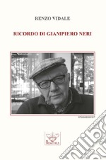 Ricordo di Giampiero Neri libro