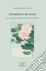 Frammenti di anima libro